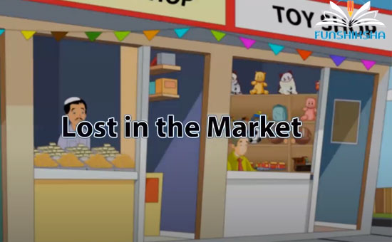 Story: Lost in the Market